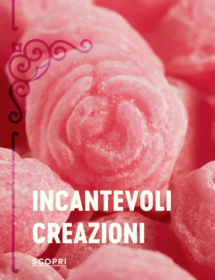 Incantevoli creazioni